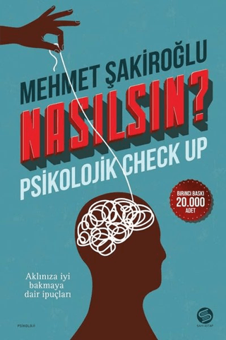 Nasılsın? Psikolojik Check-up Mehmet Şakiroğlu