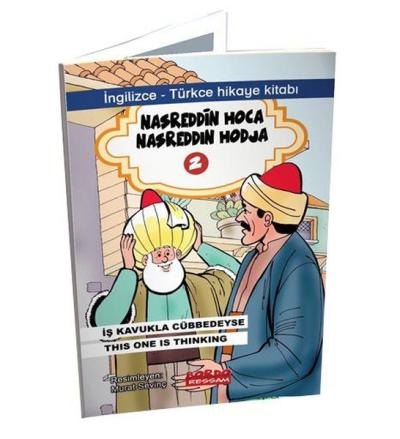 Nasrettin Hoca 2 - İngilizce-Türkçe Hikaye Kitabı Kolektif