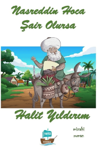 Nasrettin Hoca Şair Olursa Halit Yıldırım