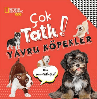 National Geographic Kids - Çok Tatlı! Yavru Köpekler Crispin Boyer