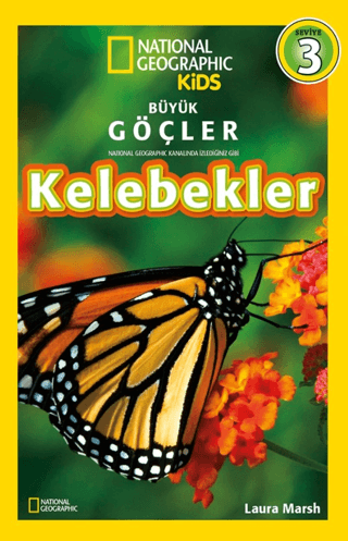 National Geographic Kids - Kelebekler Laura Marsh