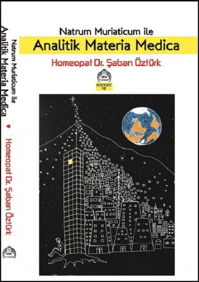 Natrum Muriaticum İle Analitik Materia Medica Şaban Öztürk