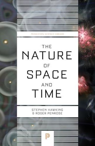 Nature of Space and Time Stephen Hawking