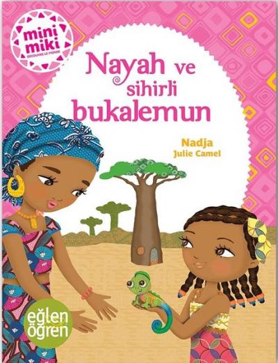 Nayah ve Sihirli Bukalemun - Eğlen Öğren Nadja