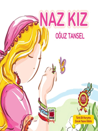 Naz Kız Oğuz Tansel