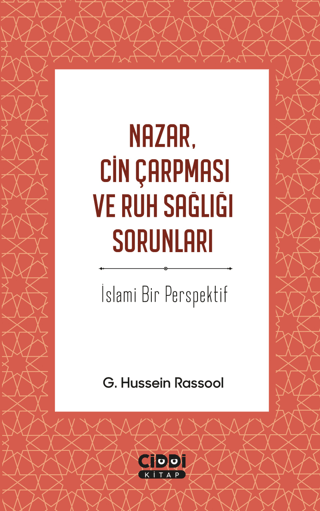 Nazar, Cin Çarpması ve Ruh Sağlığı Sorunları G. Hussein Rassool