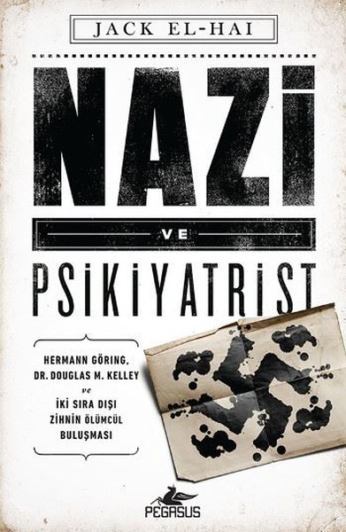 Nazi ve Psikiyatrist Jack El-Hai