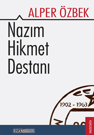 Nazım Hikmet Destanı Alper Özbek