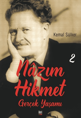 Nazım Hikmet - Gerçek Yaşamı 2 Kemal Sülker