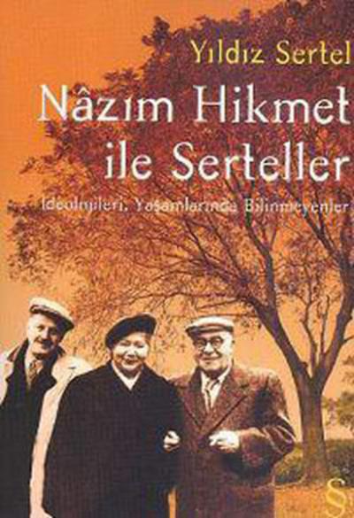 Nazım Hikmet İle Serteller Yıldız Sertel