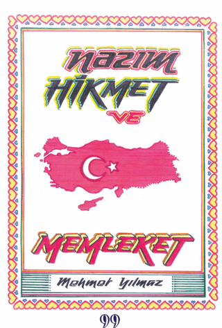 Nazım Hikmet ve Memleket Mehmet Yılmaz