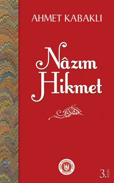 Nazım Hikmet Ahmet Kabaklı