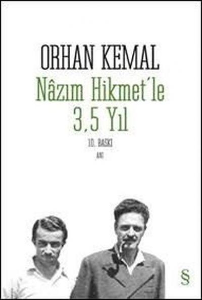 Nazım Hikmetle 3.5 Yıl %30 indirimli Orhan Kemal