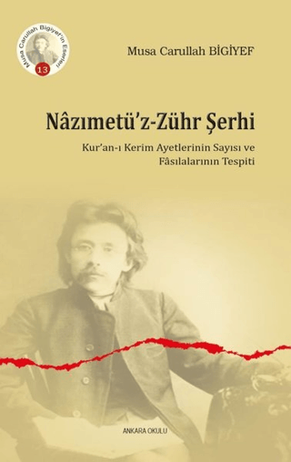 Nazımetü'z-Zühr Şerhi Musa Carullah Bigiyef