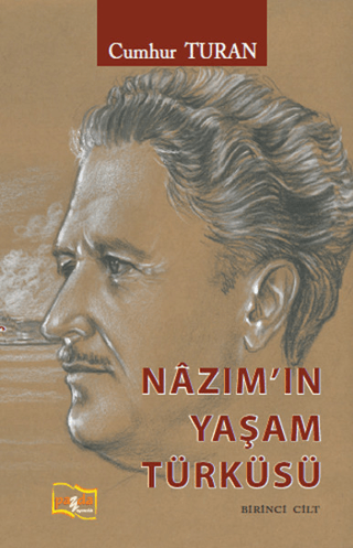 Nazım'ın Yaşam Türküsü %15 indirimli Cumhur Turan