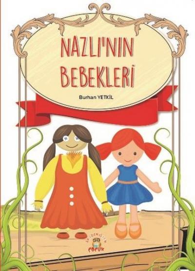 Nazlı'nın Bebekleri Burhan Yetkil