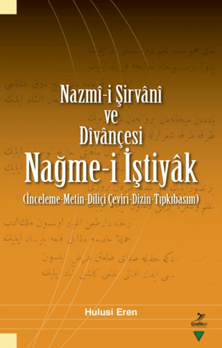 Nazmi-i Şirvani ve Divançesi Hulusi Eren