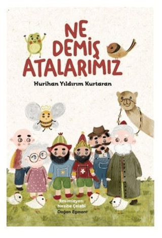 Ne Demiş Atalarımız Hurihan Yıldırım Kurtaran