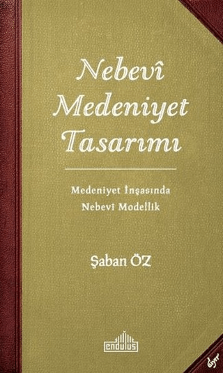 Nebevi Medeniyet Tasarımı Şaban Öz