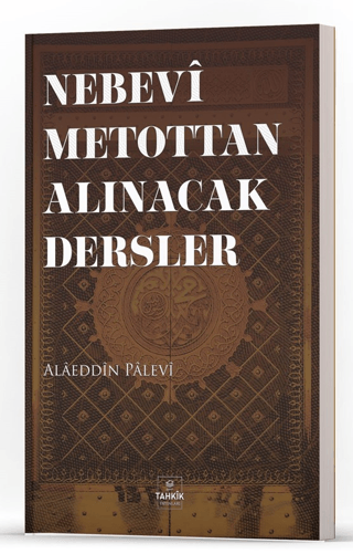 Nebevi Metottan Alınacak Dersler Alaeddin Palevi