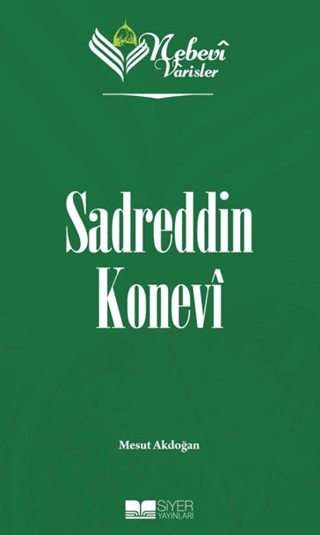 Nebevi Varisler 61 Sadreddin Konevi Mesut Akdoğan