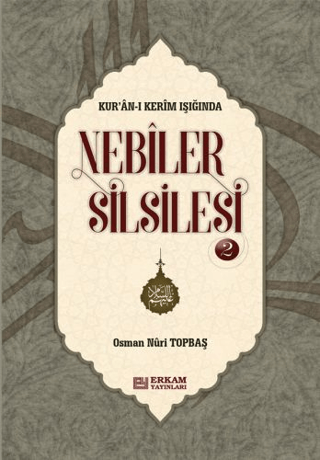 Nebiler Silsilesi - 2 (Ciltli) Osman Nuri Topbaş