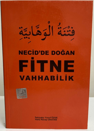 Necid'de Doğan Fitne Vahhabilik Yusuf Özge