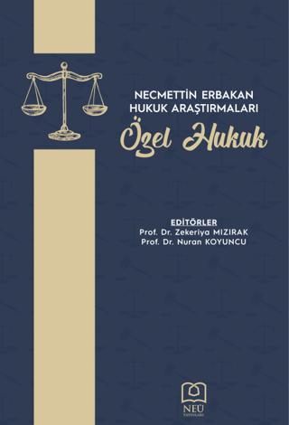 Necmettin Erbakan Hukuk Araştırmaları - Özel Hukuk Kolektif