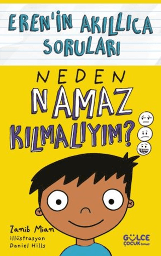 Neden Namaz Kılmalıyım? Eren'in Akıllıca Soruları Zanib Mian