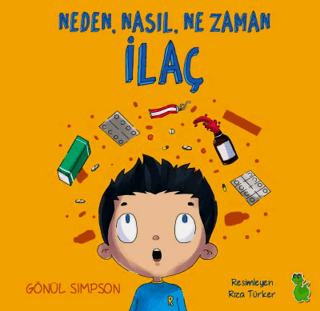 Neden Nasıl Ne Zaman İlaç Gönül Simpson