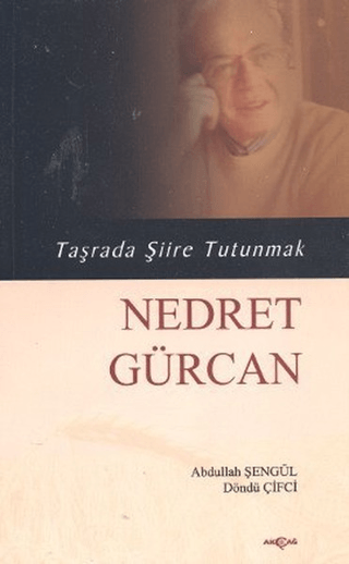 Taşrada Şiire Tutunmak - Nedret Gürcan %24 indirimli Abdullah Şengül