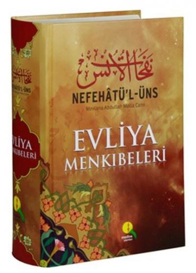 Nefehatü-l Üns Evliya Menkıbeleri Mevlana Abdullah Molla Cami