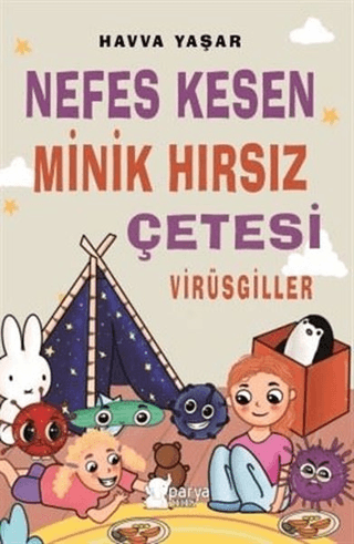 Nefes Kesen Minik Hırsız Çetesi - Virüsgiller Havva Yaşar