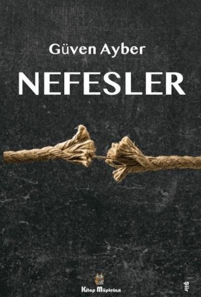 Nefesler Güven Ayber