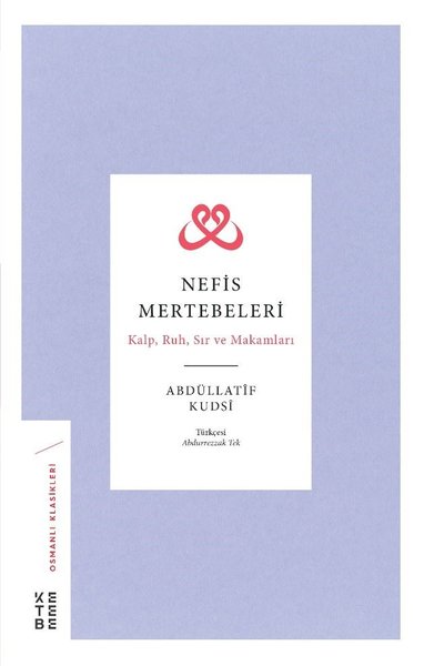 Nefis Mertebeleri Abdüllatif Kudsi