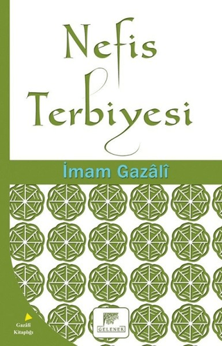 Nefis Terbiyesi İmam Gazali