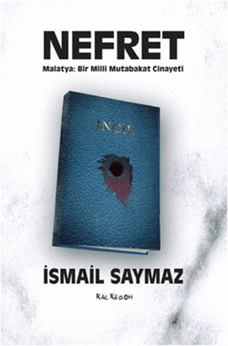 Nefret - Malatya-Bir Milli Mutabakat Cinayeti %28 indirimli İsmail Say