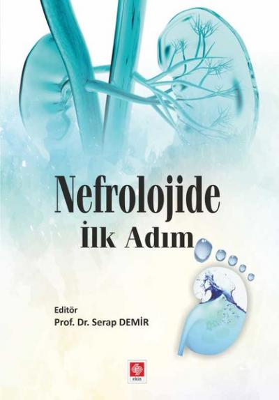 Nefrolojide İlk Adım Serap Demir