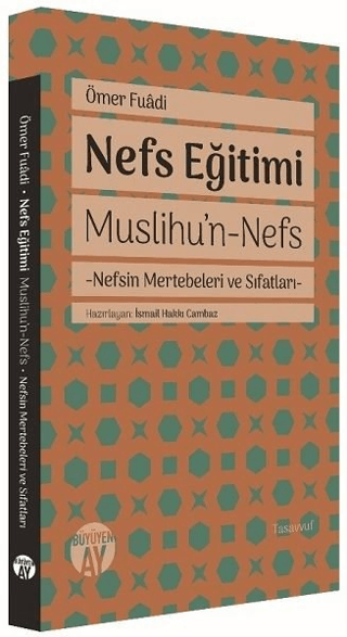 Nefs Eğitimi Ömer Fuadi