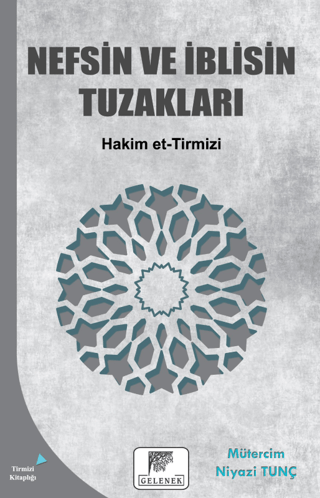 Nefsin ve İblisin Tuzakları Hakim et-Tirmizi