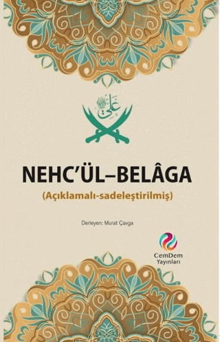 Nehc'ül-Belaga (Açıklamalı-Sadeleştirilmiş) Murat Çavga