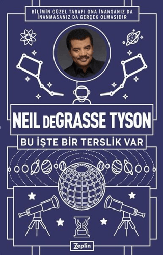 Neil Degrasse Tyson - Bu İşte Bir Terslik Var Neil deGrasse Tyson