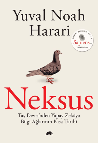 Neksus - Taş Devri'nden Yapay Zekaya Bilgi Ağlarının Kısa Tarihi Yuval