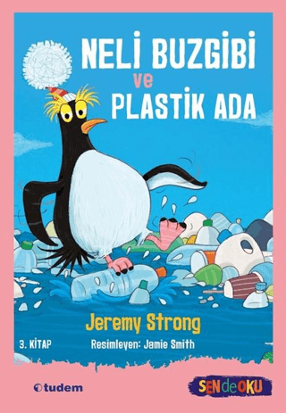 Neli Buzgibi ve Plastik Ada 3.Kitap Jeremy Strong