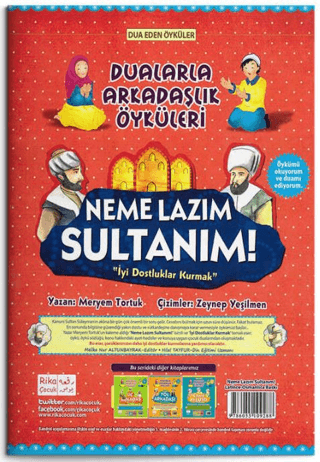 Neme Lazım Sultanım! - İyi Dostluklar Kurmak (Türkçe-Osmanlıca) Meryem