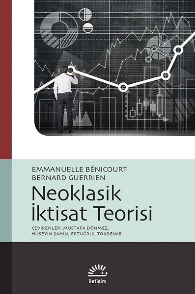 Neoklasik İktisat Teorisi Emmanuelle Benicourt