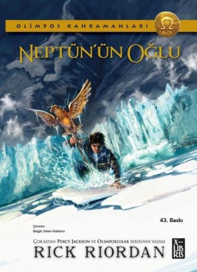 Neptün'ün Oğlu - Olimpos Kahramanları Rick Riordan