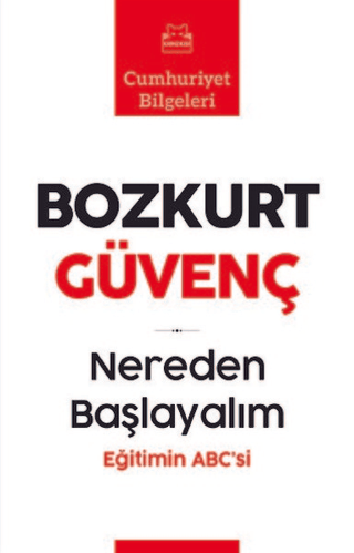 Nereden Başlayalım Bozkurt Güvenç