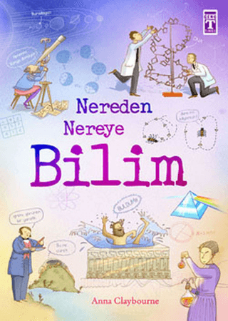 Nereden Nereye - Bilim %28 indirimli Anna Claybourne