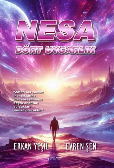 Nesa: Dört Uygarlık Erkan Yeşil